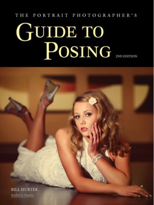 cover image of The Portrait Photographer's Guide to Posing